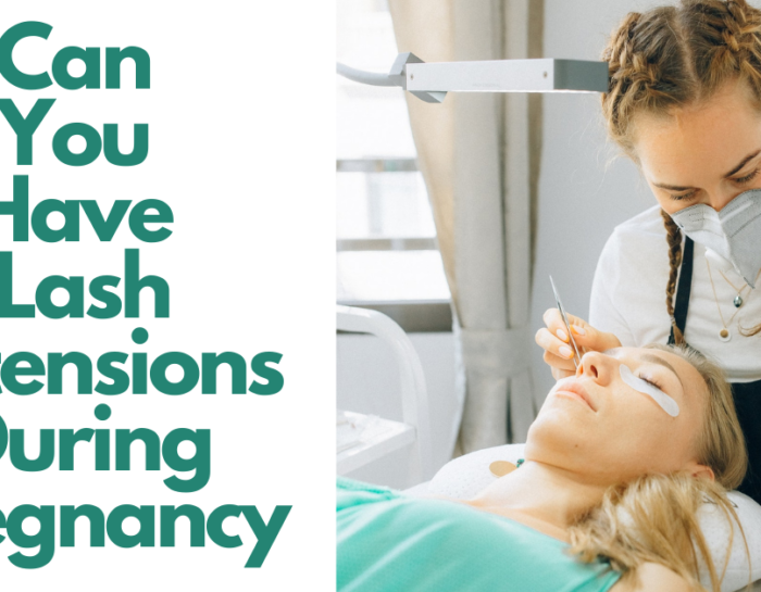 CAN YOU HAVE A LASH EXTENSION DURING PREGNANCY?